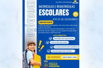 ATENÇÃO! Início das Matrículas e Rematrículas Escolares