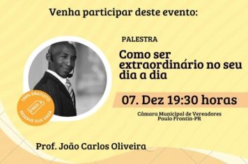 PALESTRA: COMO SER EXTRAORDINÁRIO NO SEU DIA A DIA