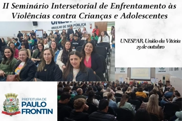 II Seminário Intersetorial de Enfrentamento às Violências contra Crianças e Adolescentes
