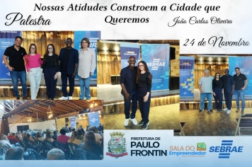 Palestra Nossas Atidudes Constroem a Cidade que Queremos