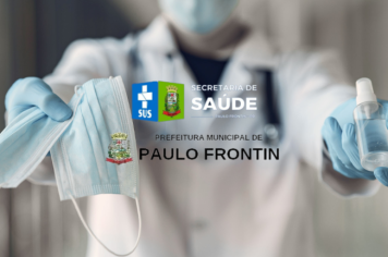 NOVAS DETERMINAÇÕES DA SECRETARIA MUNICIPAL DE SAÚDE DE PAULO FRONTIN