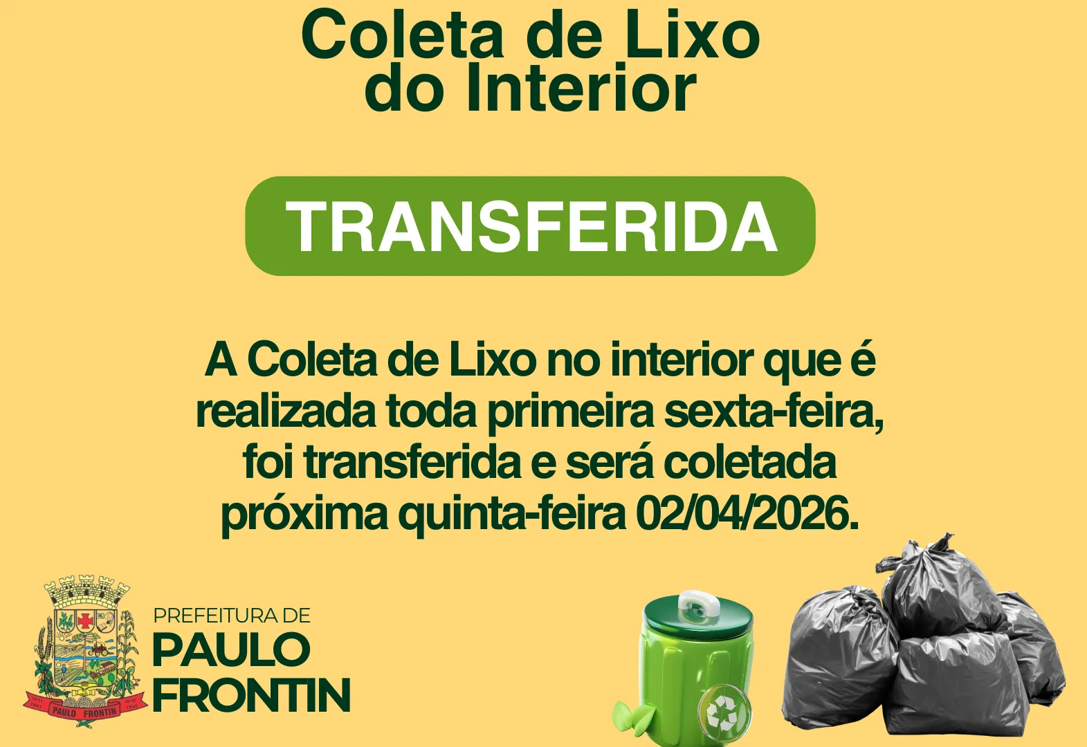 Coleta de lixo transferida!