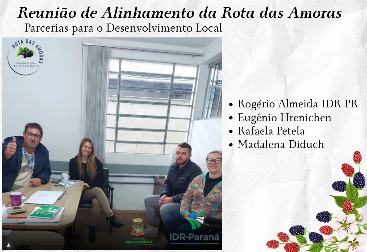 Reunião de Alinhamento da Rota das Amoras
