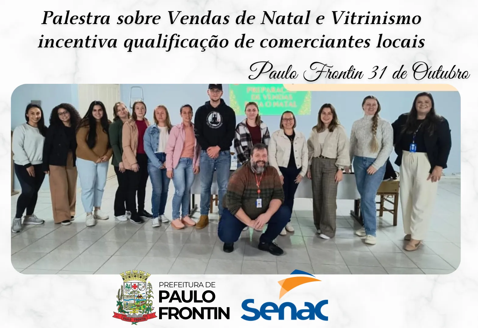 Palestra sobre Vendas de Natal e Vitrinismo incentiva qualificação de comerciantes locais.