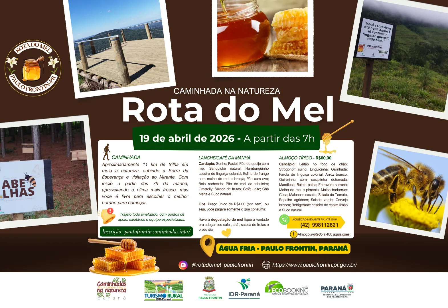 Com grande entusiasmo anunciamos a Rota do Mel! 