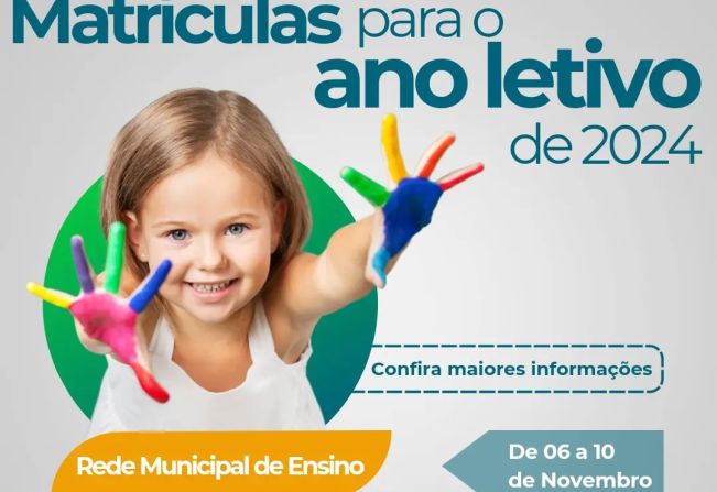 MATRÍCULAS PARA O ANO LETIVO DE 2024