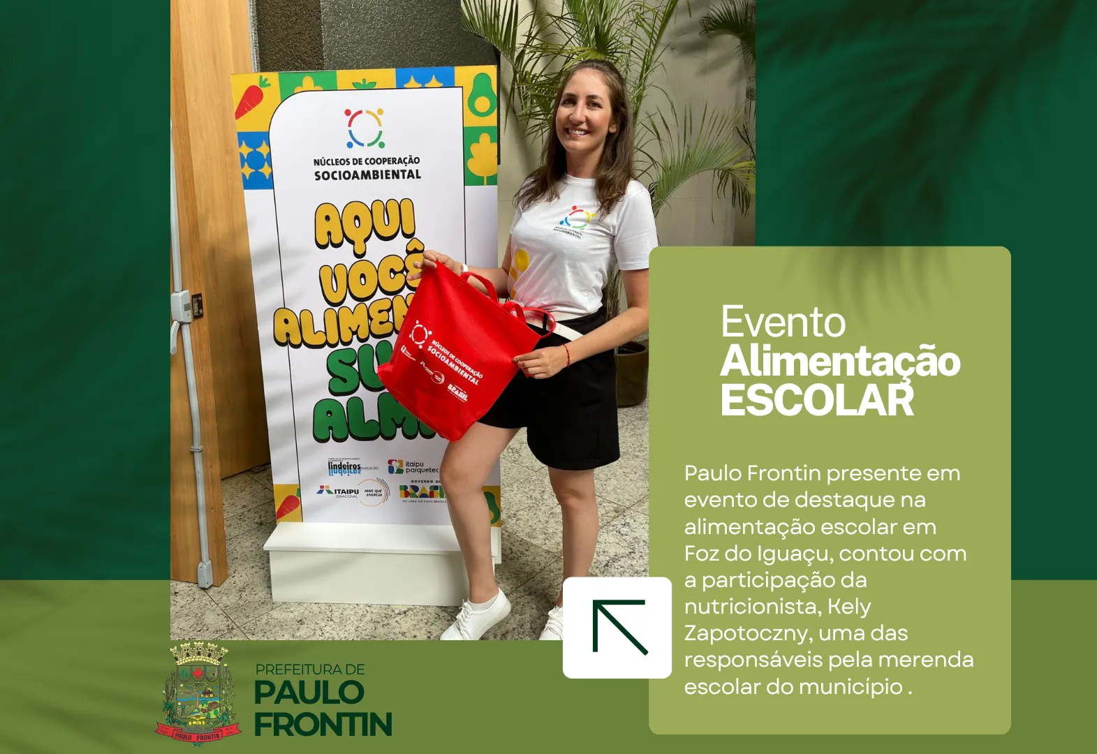 Paulo Frontin presente em evento de destaque na alimentação escolar em Foz do Iguaçu!