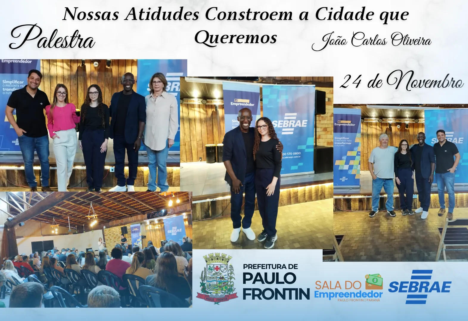 Palestra Nossas Atidudes Constroem a Cidade que Queremos