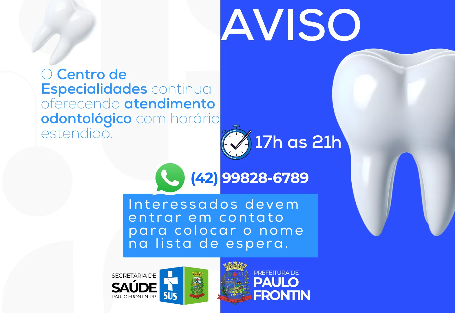 Aviso! O Centro de Especialidades continua oferecendo atendimento odontológico com horário estendido, garantindo mais acesso aos serviços de saúde para a população.