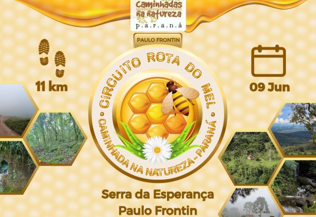 VEM AÍ A  1ª CAMINHADA NA NATUREZA -CIRCUITO ROTA DO MEL 