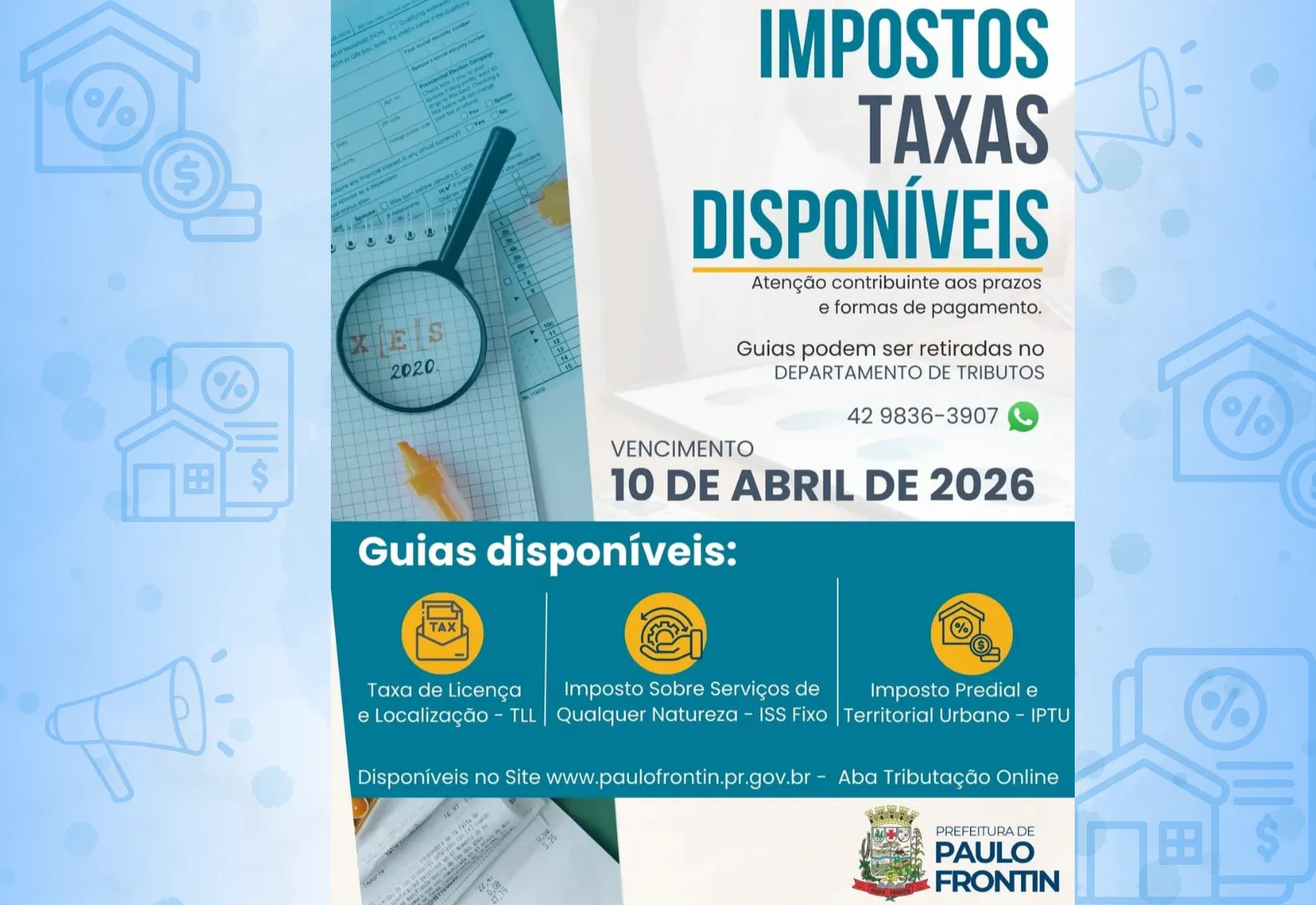 Atenção, contribuinte de Paulo Frontin!  Fique atento aos prazos e formas de pagamento dos tributos municipais: